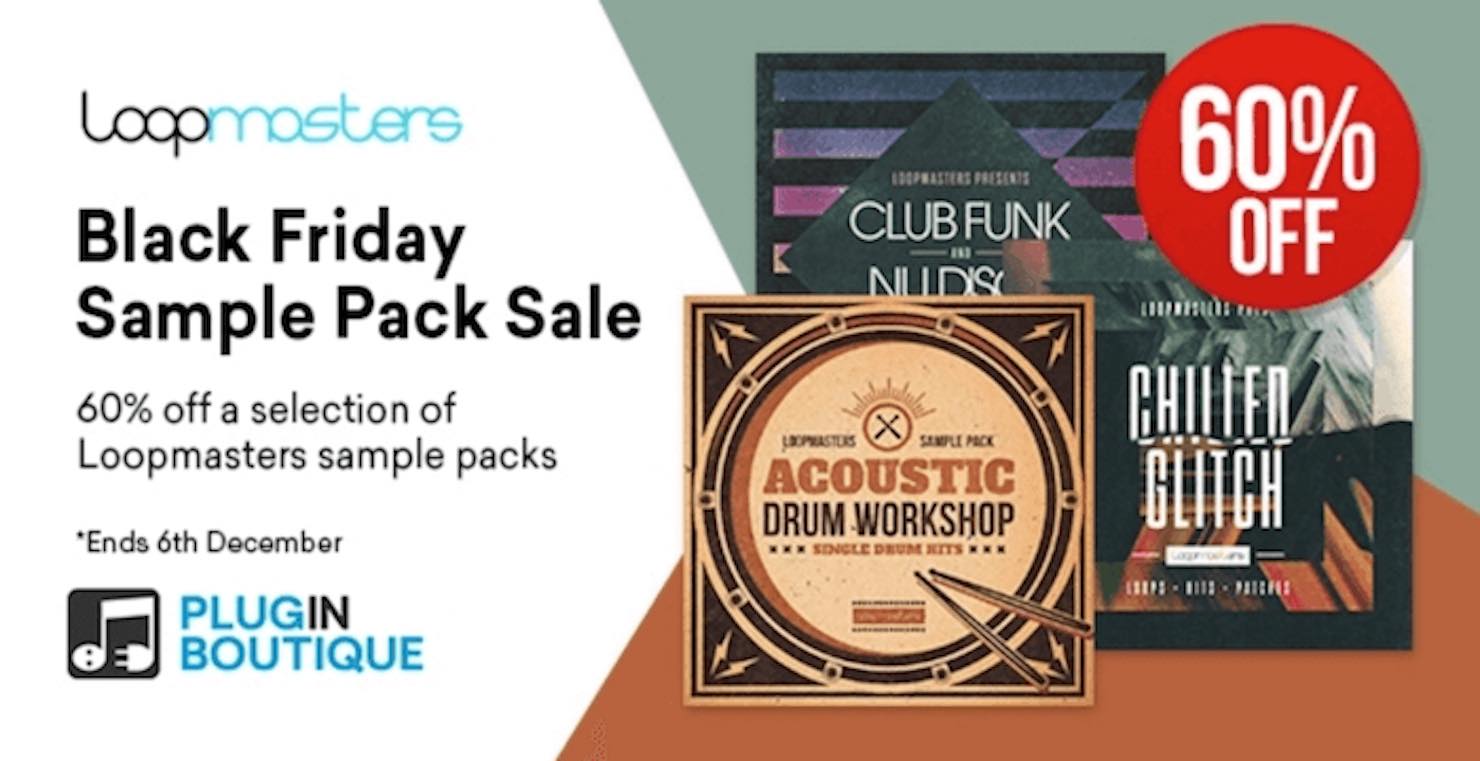 【最大60%OFF】Loopmastersのサンプルパック多数がブラックフライデーセール中!